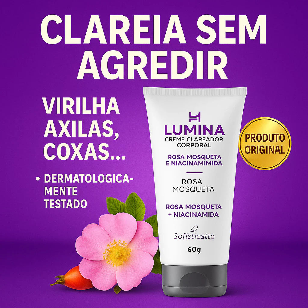 Lumina Clareador Corporal Premium – Pele Mais Clara e Uniforme no Corpo, Axilas e Virilha com Niacinamida + Rosa Mosqueta